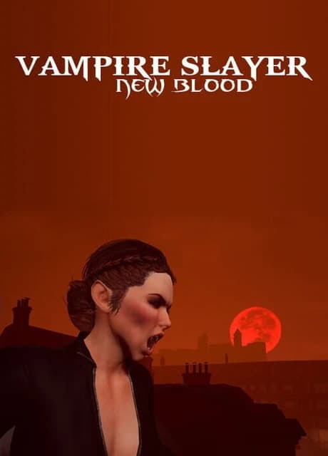 Vampire Slayer: New Blood