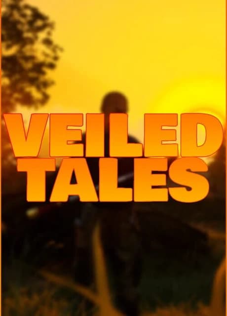 Veiled Tales