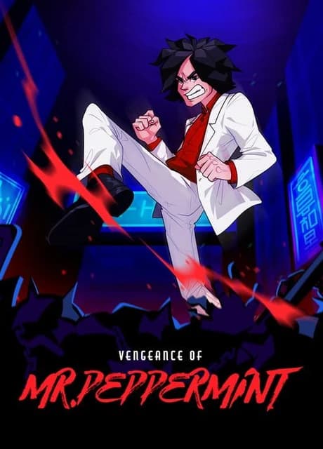 Vengeance of Mr. Peppermint