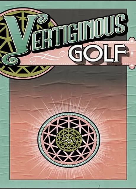 Vertiginous Golf