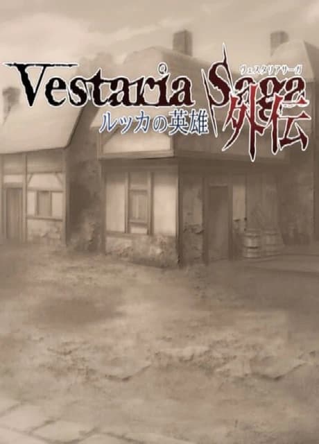 Vestaria Saga Gaiden: Heroes of Lucca
