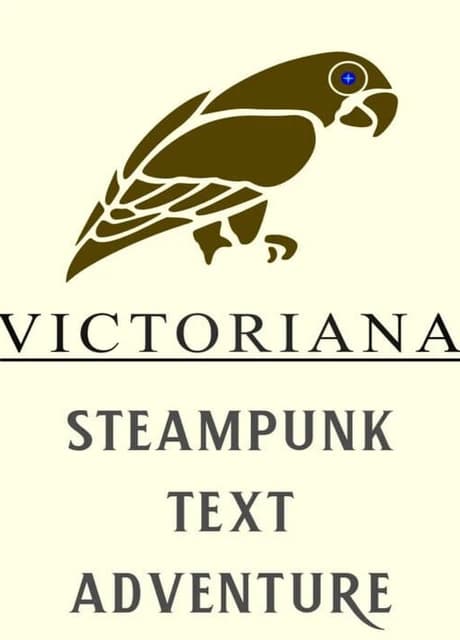 Victoriana - Steampunk Text Adventure