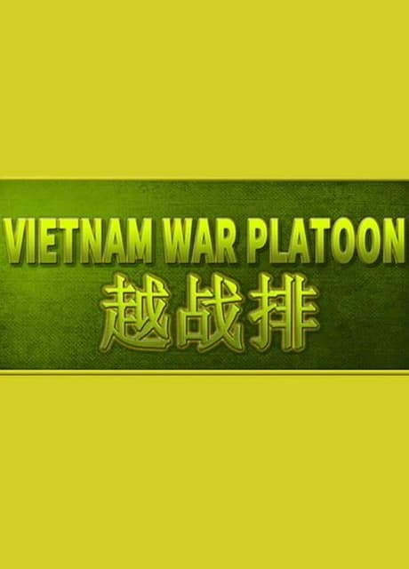 Vietnam War Platoon