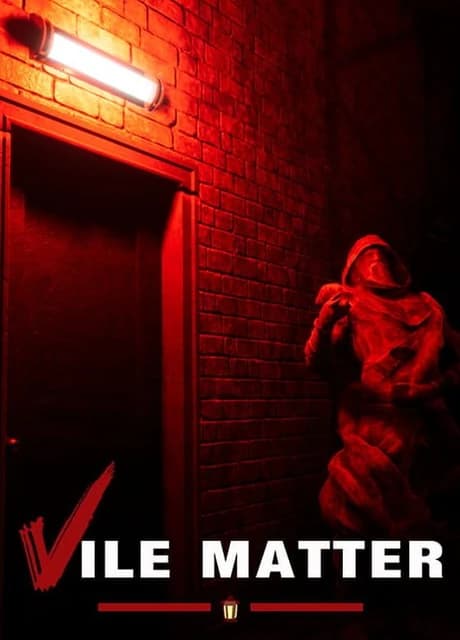 Vile Matter