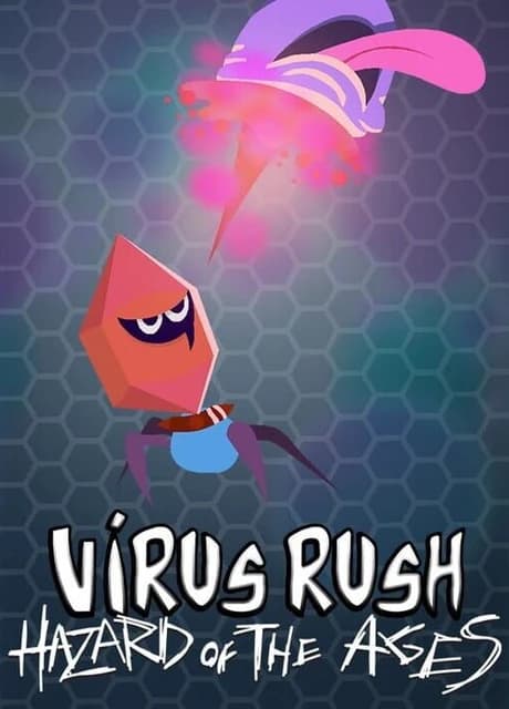 VirusRush + Hazard of the Ages