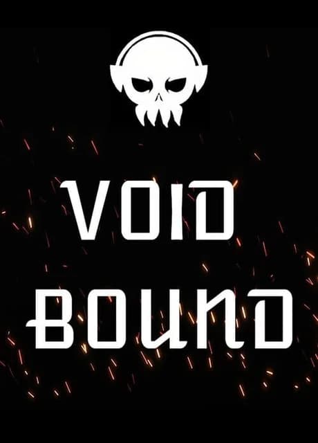 Void Bound