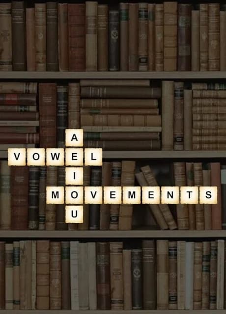 Vowel Movements