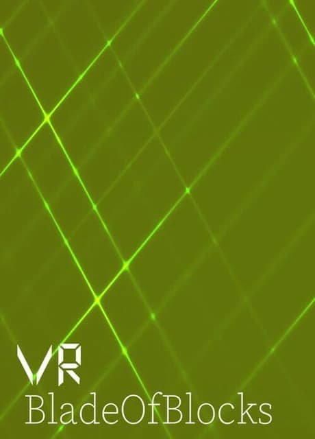 VR Blade of Blocks