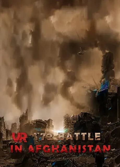 VR T72 Battle in Afghanistan