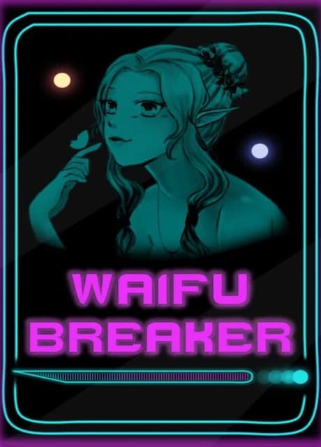 Waifu Breaker