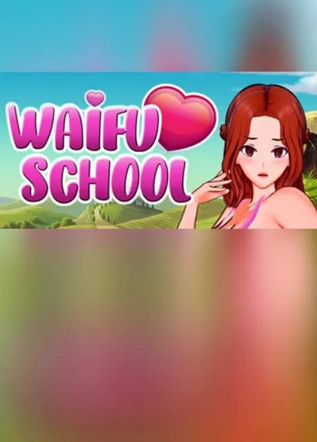 Waifu School