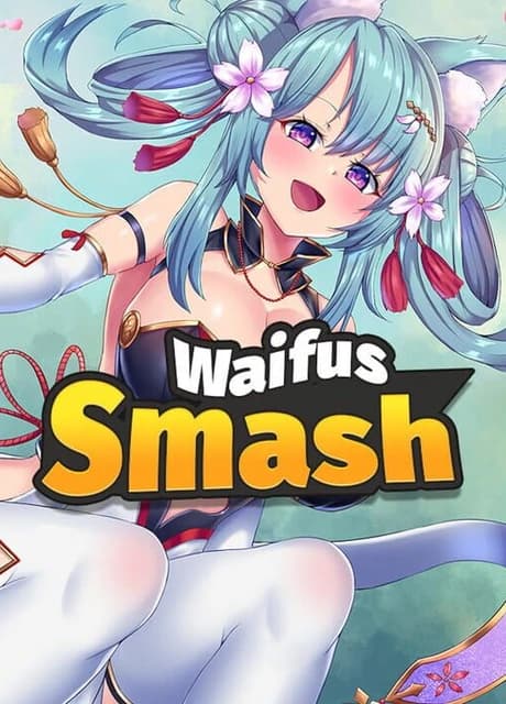 Waifus Smash