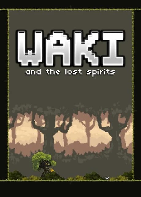 Waki & The Lost Spirits