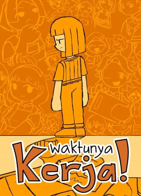 Waktunya Kerja!
