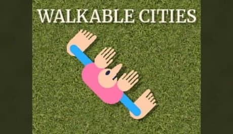 Walkable Cities