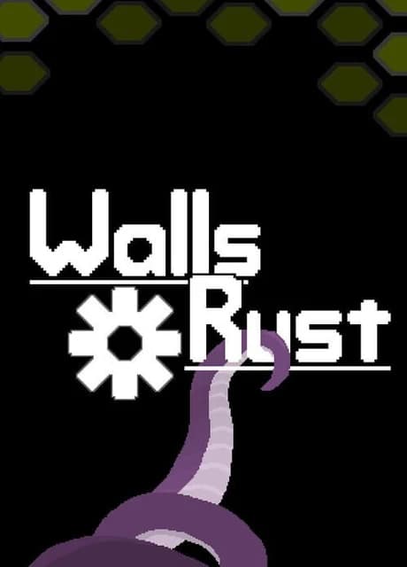 Walls of Rust