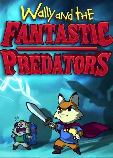 Wally and the Fantastic Predators