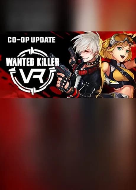 Wanted Killer VR