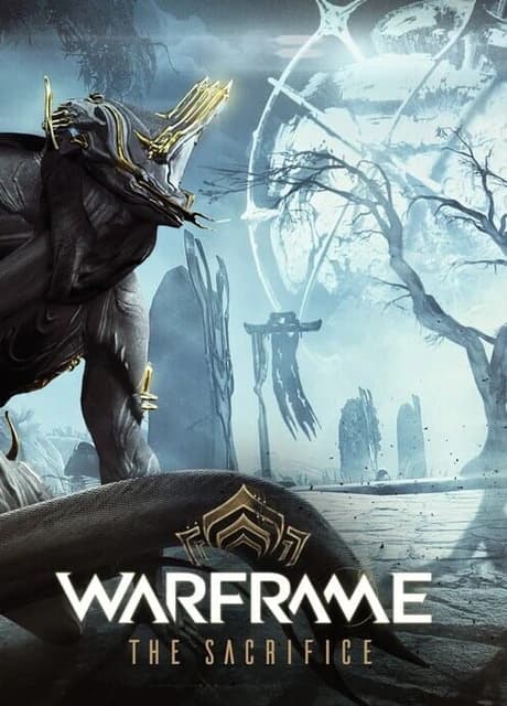 Warframe: The Sacrifice