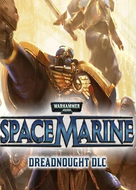 Warhammer 40,000: Space Marine - Dreadnought