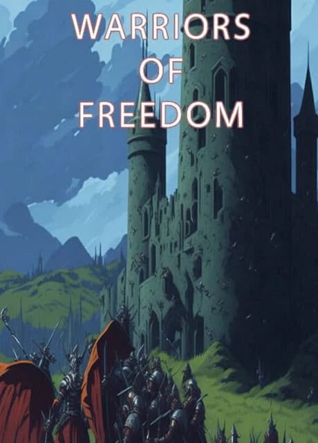 Warriors of Freedom
