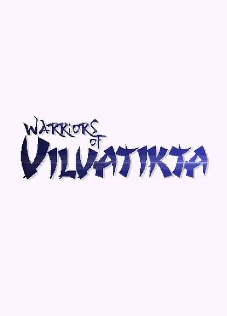 Warriors of Vilvatikta