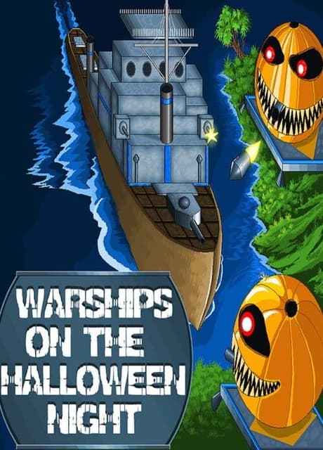 Warships on the Halloween Night