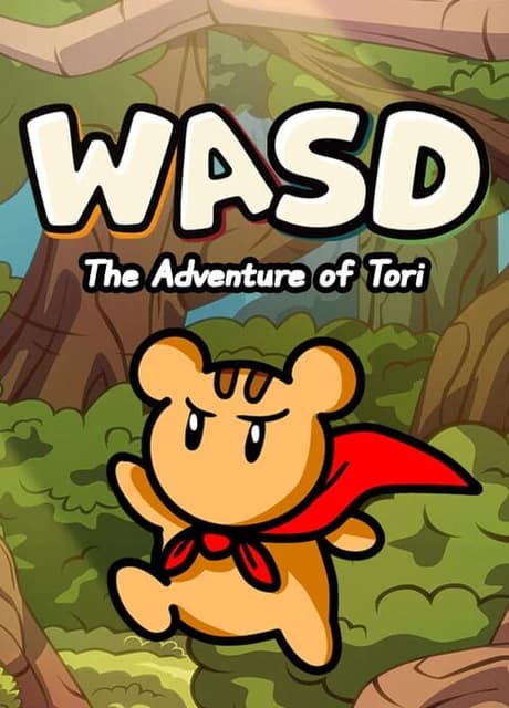 WASD: The Adventure of Tori