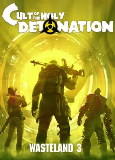 Wasteland 3: Cult of the Holy Detonation