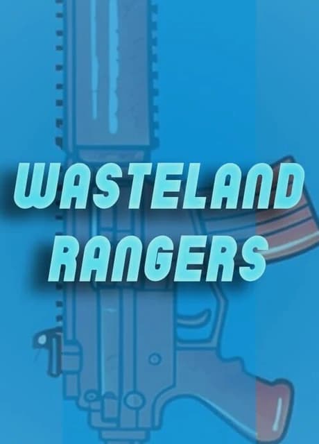 Wasteland Rangers