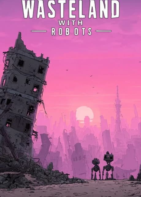 Wasteland With Robots