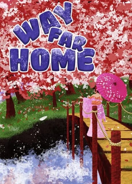 Way Far Home