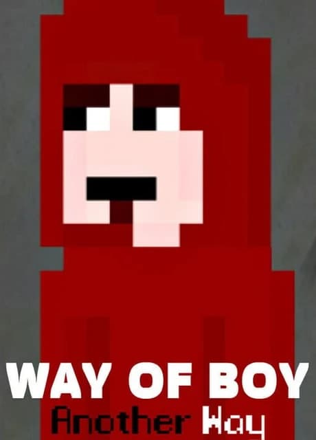 Way of Boy: Another Way
