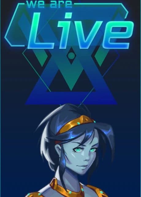 We Are Live