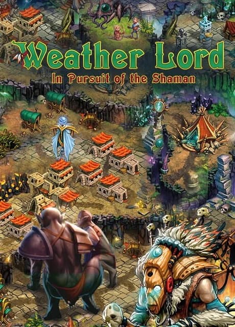 Weather Lord: In Search of the Shaman