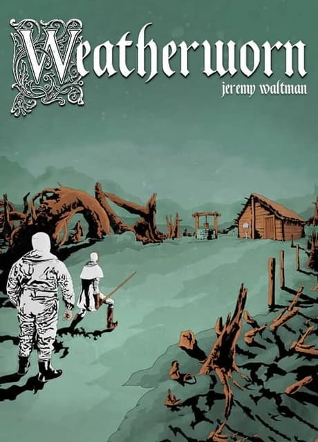 Weatherworn: The Adventure of Pap & Pup