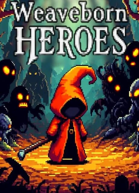 Weaveborn Heroes