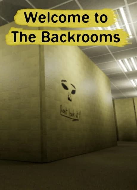 Welcome To The Backrooms