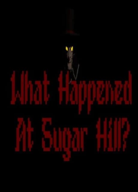 What Happened At Sugar Hill?