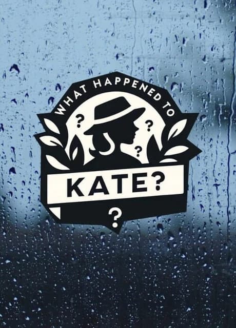 What Happened to Kate