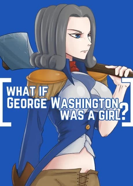 What If George Washington Was a Girl?