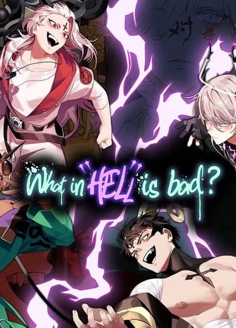 What in Hell is Bad?
