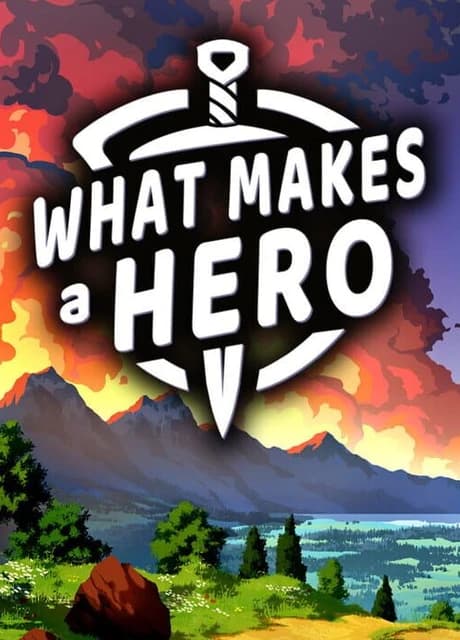 What Makes a Hero