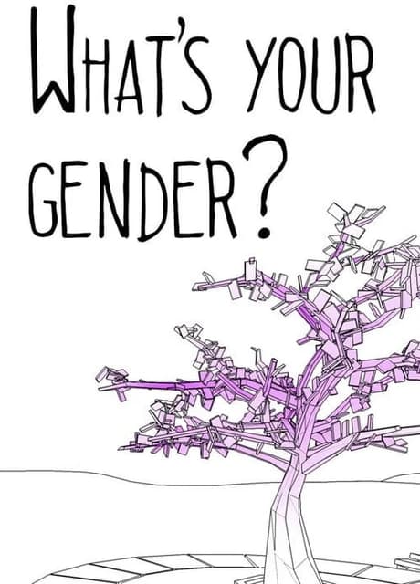What's Your Gender?