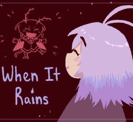When It Rains