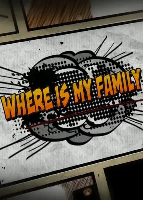 Where Is My Family