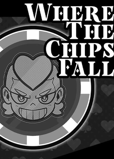 Where the Chips Fall
