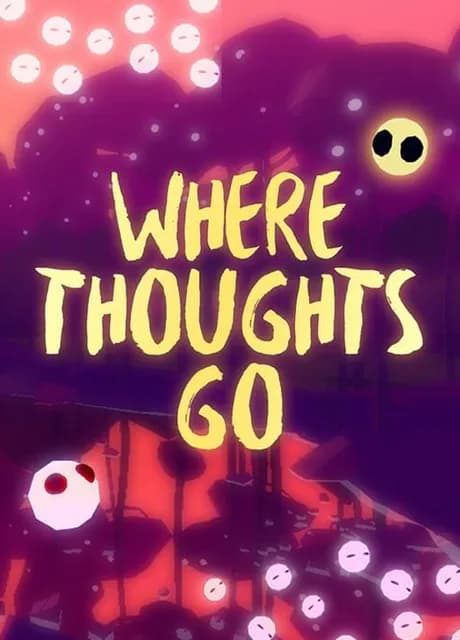 Where Thoughts Go
