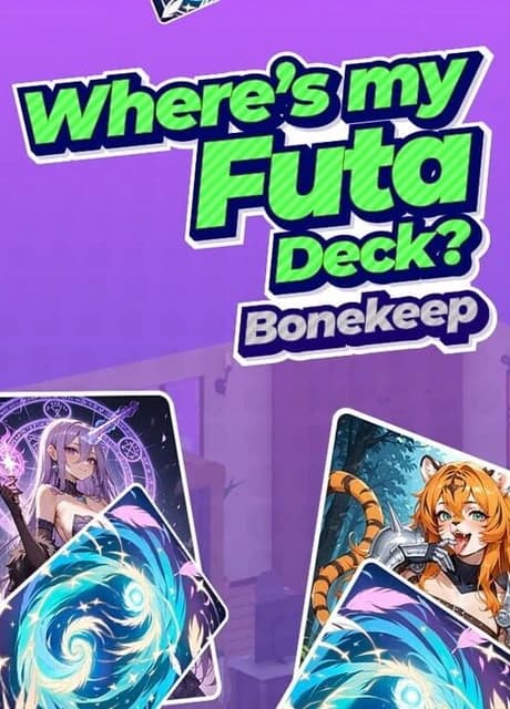 Where’s My Futa Deck? Bonekeep