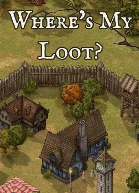 Where's My Loot?